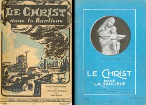 Couverture du premier numéro de la revue Le Christ dans la banlieue, ancêtre de la Revue des Chantiers du Cardinal. Couverture revisitée en 1934.